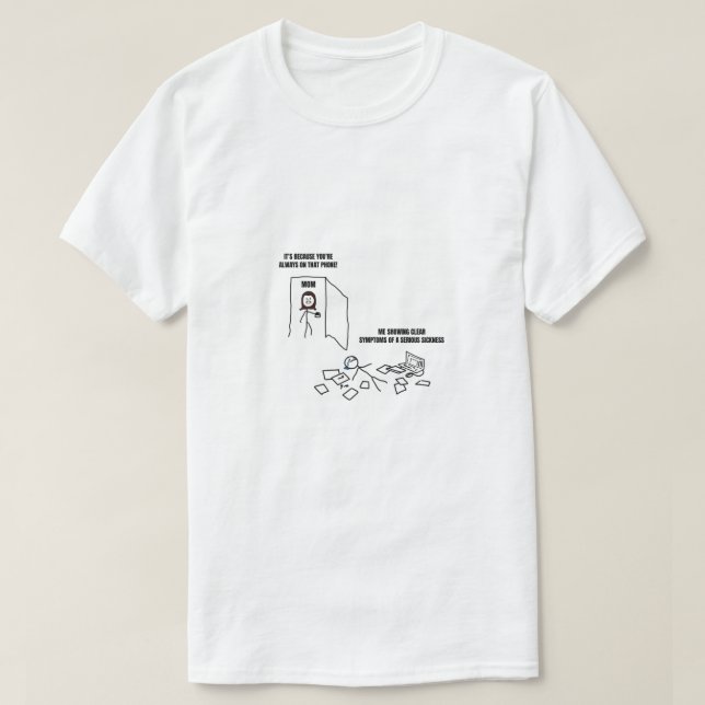 T-shirt Moi Montrant Des Symptômes Clairs De Maladie (Design devant)