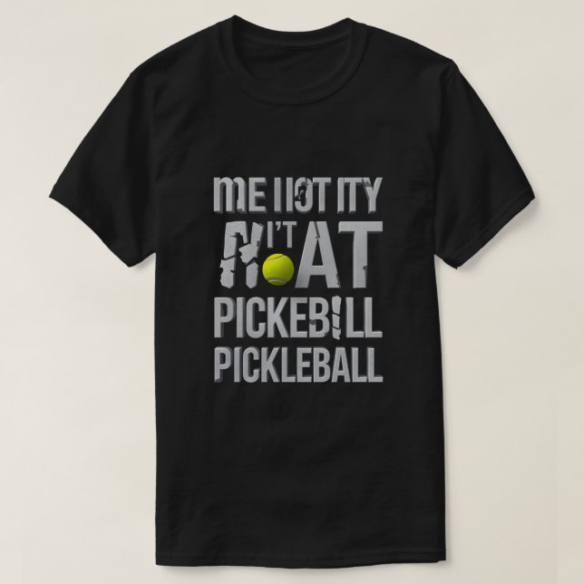 T-shirt Moi Non C'est Mon Maillot de Pickleball | Pickleba (Design devant)
