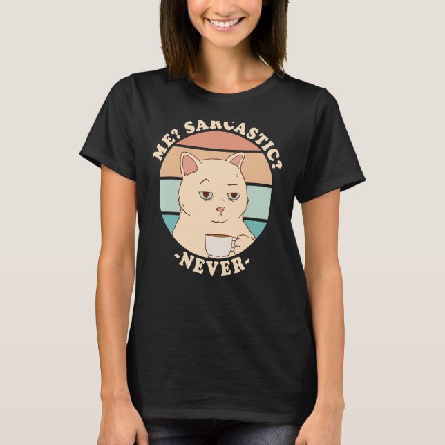 T-shirt Moi Sarcastique Jamais 20 (Devant)