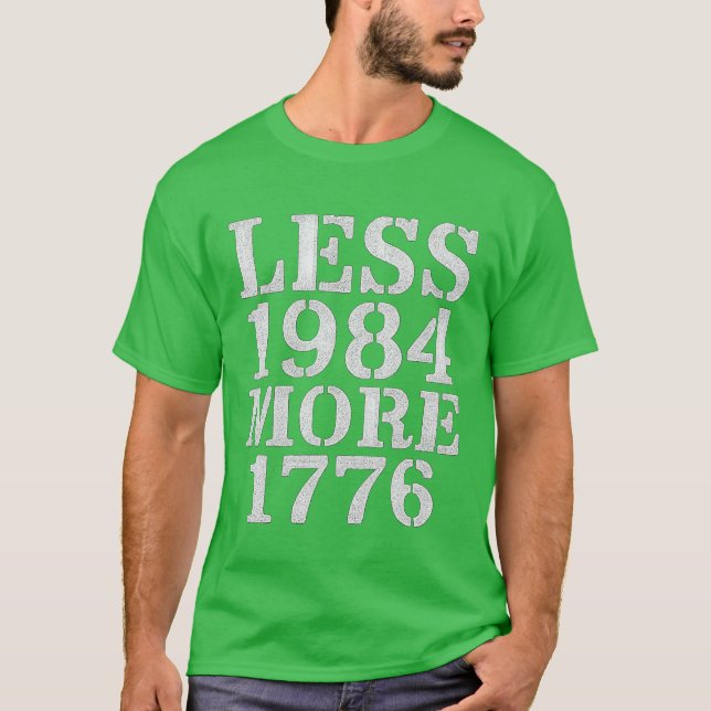 T-SHIRT MOINS 1984 PLUS 1776 (Devant)