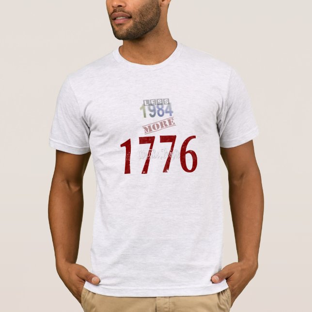 T-shirt Moins 1984, Plus 1776 (Devant)