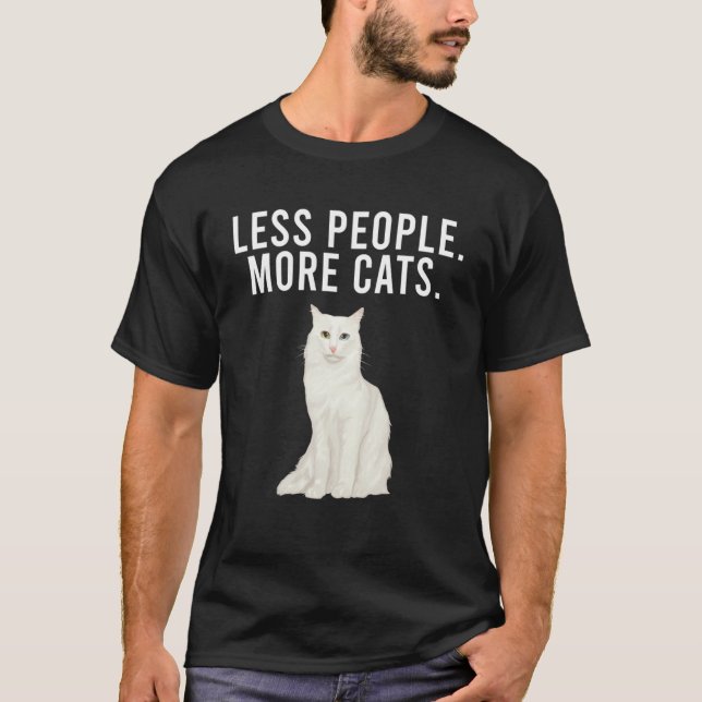 T-shirt Moins de gens Plus de chats Turc Angora Introduire (Devant)