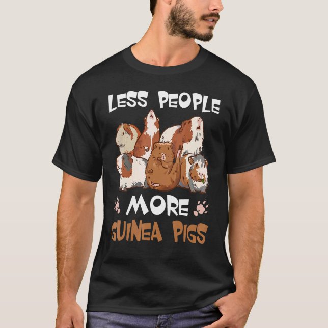 T-shirt Moins de gens Plus de cochons de Guinée Animaux de (Devant)