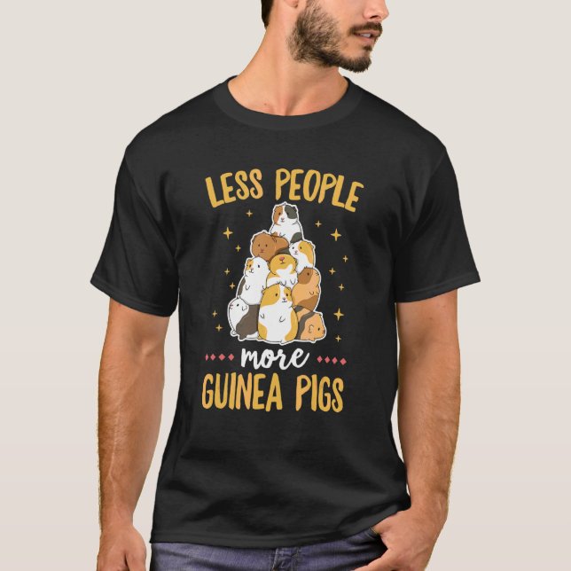 T-shirt Moins De Gens Plus De Cochons De Guinée Citer Pour (Devant)