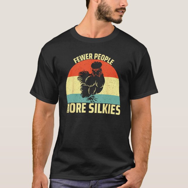 T-shirt Moins de gens plus de soies  Poule soyeuse (Devant)