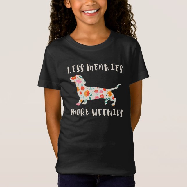 T-Shirt Moins de méchants plus de weenies (Devant)