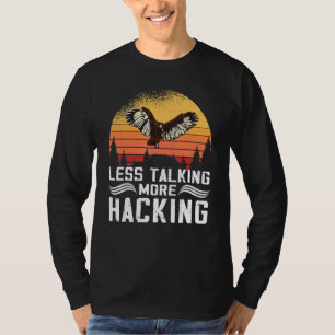 T-shirt Moins de parlote, plus de piratage Sunset Falconer