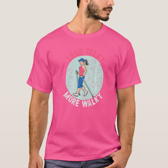 T-shirt Moins de parlotte Plus de marche Exercice de march (Devant)