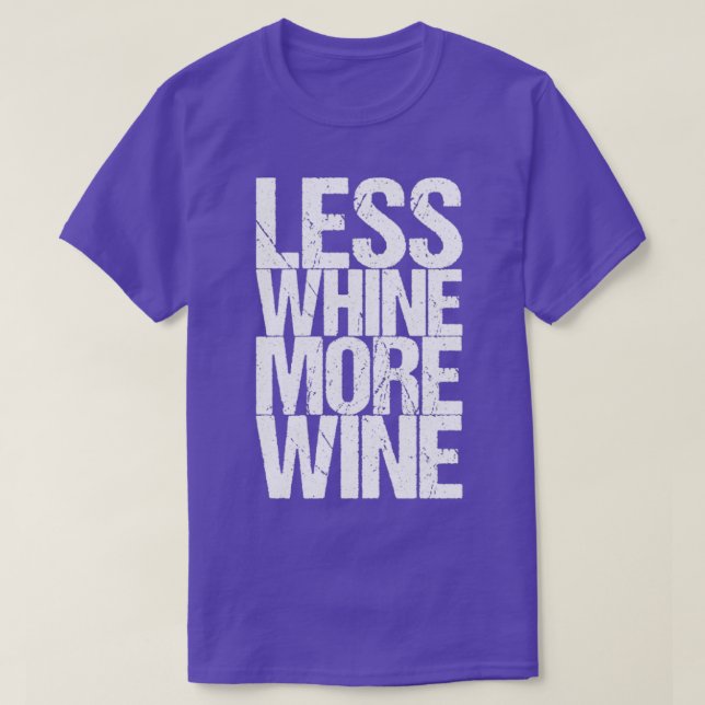 T-shirt Moins de vin plus de vin (Design devant)
