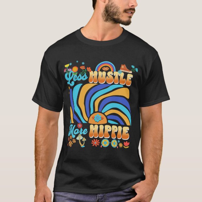 T-shirt Moins D'Encombrement, Plus D'Hippie (Devant)