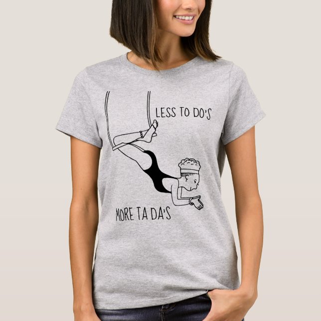 T-shirt Moins pour faire plus Ta Chemise (Devant)