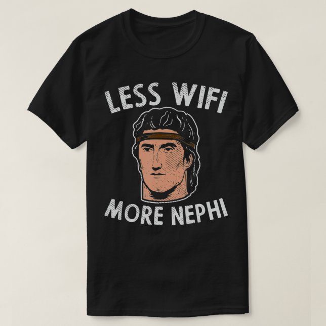 T-shirt Moins Wifi Plus Nephi (Design devant)