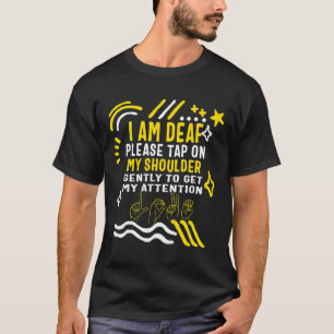 T-shirt Mois de la sensibilisation Je suis Sourd Toucher M