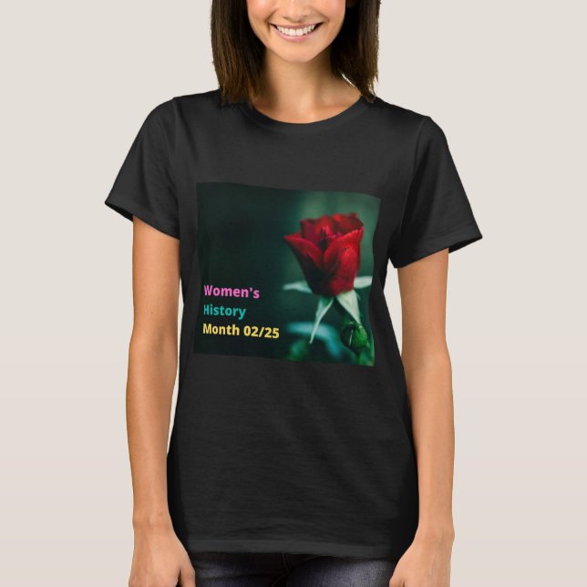 T-shirt Mois de l'histoire des femmes Rose noir (Devant)