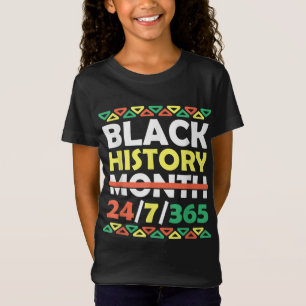 T-Shirt Mois de l'histoire des Noirs 24 7 365 Black Pride
