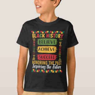 T-shirt Mois de l'histoire des Noirs Croire Réussir Réussi