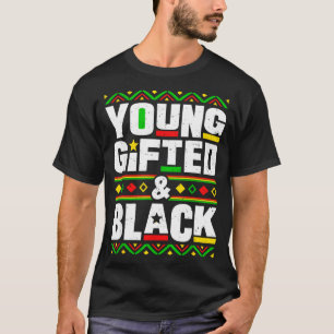 T-shirt Mois de l'histoire des Noirs Jeunes Talentueux Et