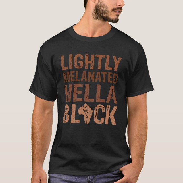 T-shirt Mois de l'histoire des Noirs Légèrement BLM Melana (Devant)