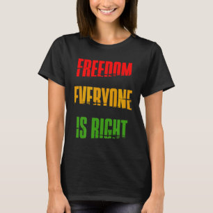 T-shirt Mois de l'histoire des Noirs Liberté Tout le monde