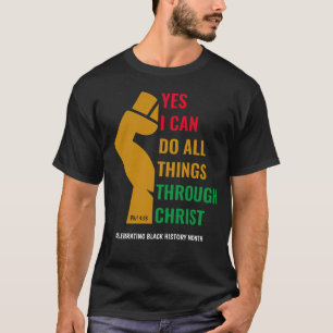 T-shirt MOIS DE L'HISTOIRE NOIRE Christian Oui Je peux