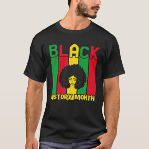 T-shirt Mois de l'Histoire Noire Femmes Afro Fierté Africa