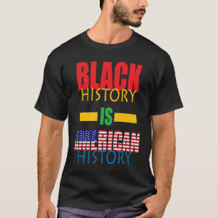 T-shirt Mois de l'histoire noire Histoire américaine Afro-