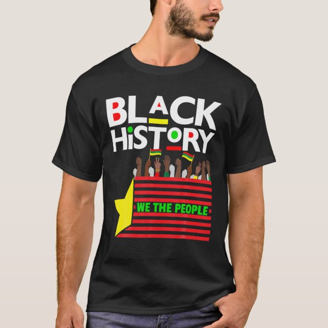 T-shirt Mois de l'histoire noire Nous Les gens Hommes Femm (Devant)
