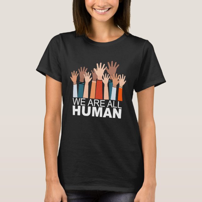 T-shirt Mois de l'histoire noire Nous sommes tous humains  (Devant)