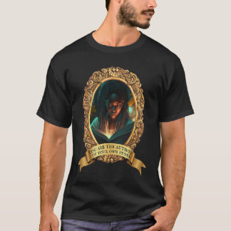 T-shirt Mois De L'Histoire Noire Vous Êtes L'Auteur De Vot