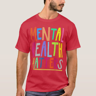 T-shirt Mois de sensibilisation à la santé mentale Matière