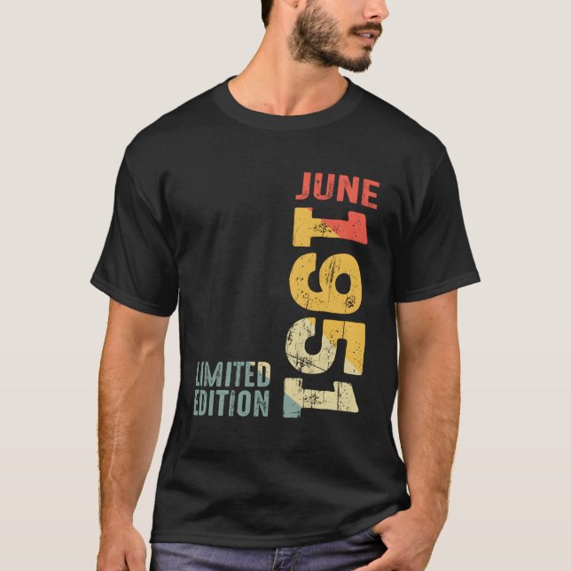 T-shirt Mois Juin 1951 Année 1951 1951 1951 Depuis 1951 (Devant)