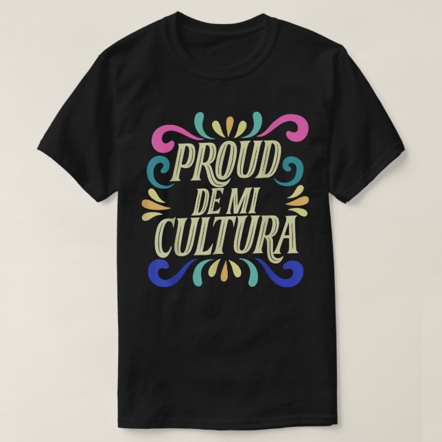 T-shirt Mois Latino De Fière De Mi Cultura (Design devant)