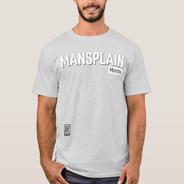 T-shirt Mois Mansplain (Devant)