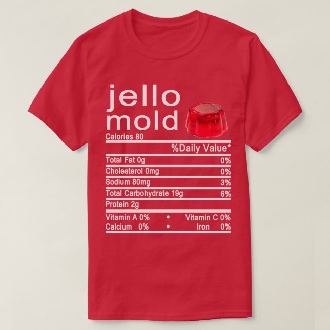 T-shirt moisissure de jello étiquette de la valeur nutriti (Design devant)