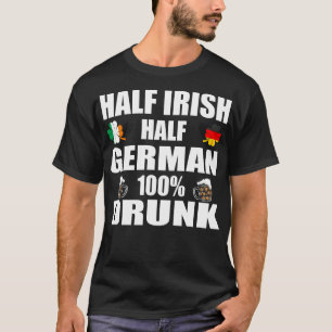T-shirt Moitié irlandaise moitié allemande St patrick