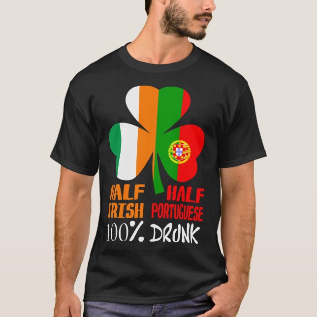 T-shirt Moitié irlandaise moitié portugaise St patrick ivr (Devant)