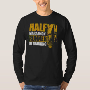 T-shirt Moitié Marathon Coureur En Formation Citation Pour