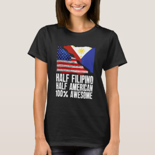 T-shirt Moitié philippin demi-américain Pinoy Philippines 