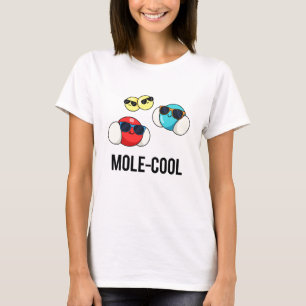 T-shirt Mole-Cool Funny Molecule Pun