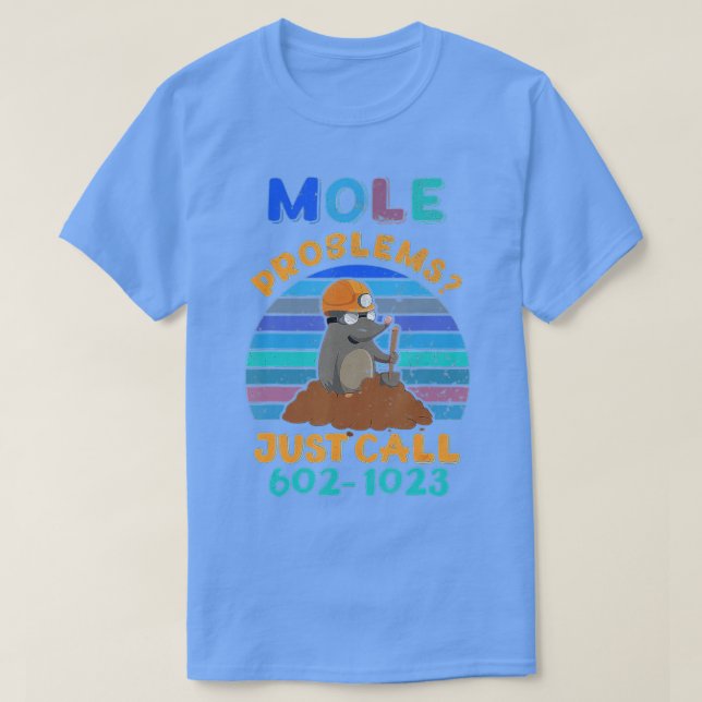 T-shirt Mole Day Mole Problems Just Call Avogadros Number  (Design devant)