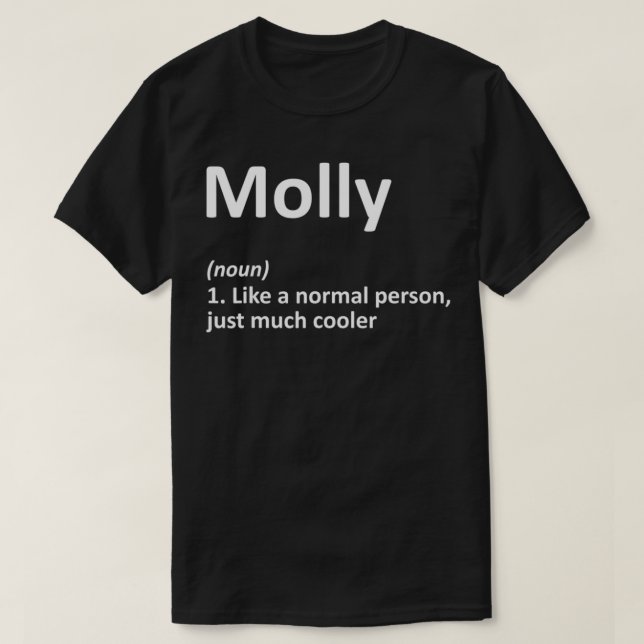 T-shirt MOLLY Definition Personalized Name Funny Birthday  (Design devant)