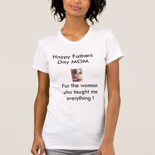 T-shirt mom1, MAMAN heureuse de fête des pères, pour la