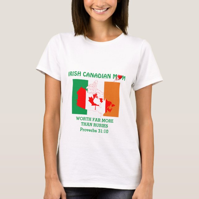 T-shirt MOM CANADIEN IRLANDAIS Plus que Rubies PROVERBS 31 (Devant)