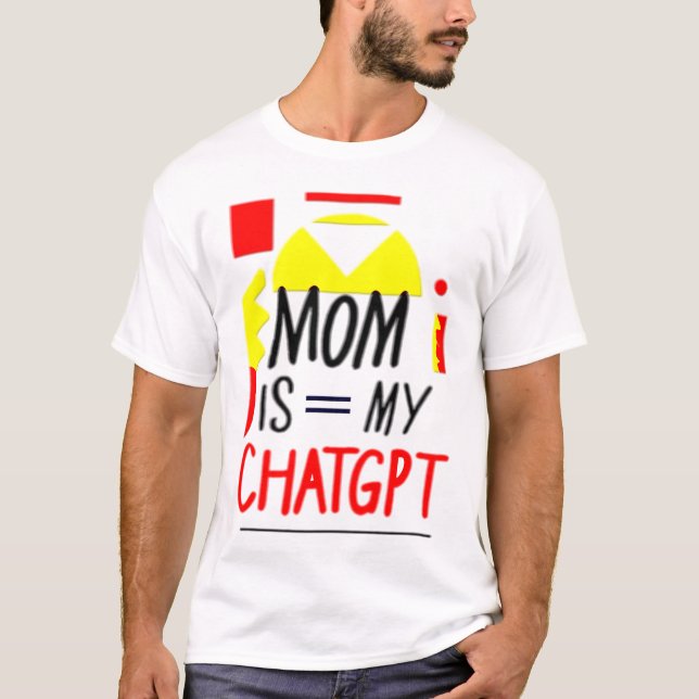 T-SHIRT MOM IS = MON CHATGPT (Devant)
