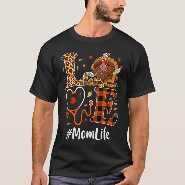 T-shirt Mom Life Love Thanksgiving Leopard Stethoscope  Tu (Devant)