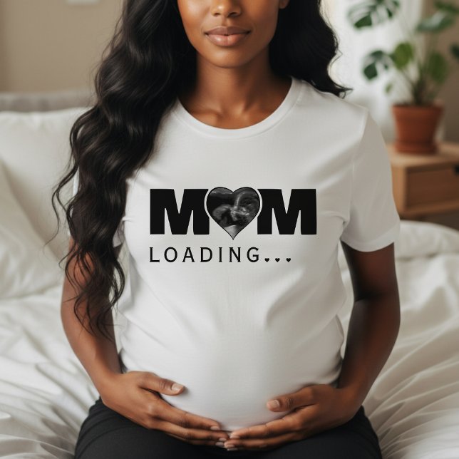 T-shirt Mom Loading Heart Photo Ultrasound Baby Shower (Mom Loading Heart Photo Ultrasound Baby Shower T-Shirt
)