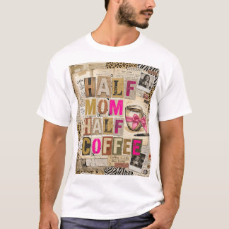 T-shirt Mom Love Coffee & Chaos Scrapbook Aesthetic