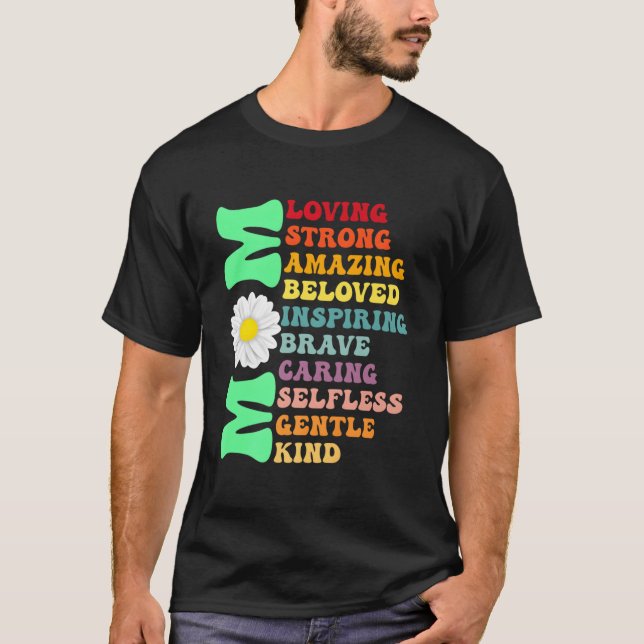 T-shirt Mom Loving Strong Amazing Best Mom Ever Mommy Moth (Devant)