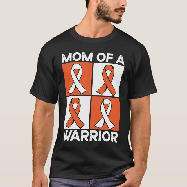 T-shirt Mom Of A Warrior Support Squad Leukemia Awareness (Devant)