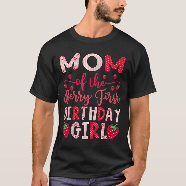 T-shirt Mom Of The Berry First Birthday Girl Strawberry Lo (Devant)